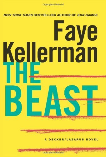 Faye Kellerman/The Beast